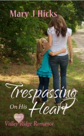 Book 1 - Trespassing On His Heart