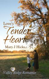 Book 2 - Love's Tender Heart.